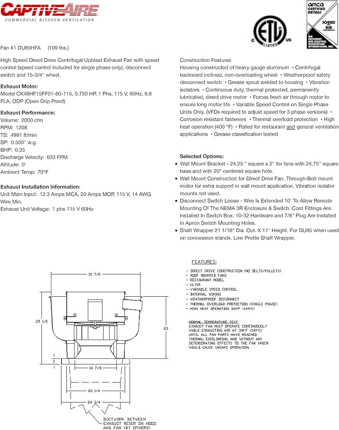 CAPTIVE-AIRE Low Profile Grease Rated Food Truck Exhaust Fan- High Speed Direct Drive Centrifugal Upblast Exhaust Fan with speed control- 19"-24.75" Fan Base, 115 Volt Single Phase Motor, (DU85HFA-)