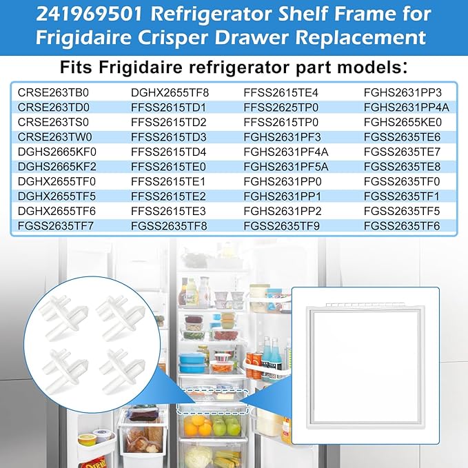 UPGRADED 241969501 Refrigerator Shelf Frame Compatible with Frigidaire Shelf Replacement Parts Crisper Drawer Pan Cover with 241993101 & 241993001 Crisper Cover Support LFSS2612TF0, FFSS2615TS0 Shelf