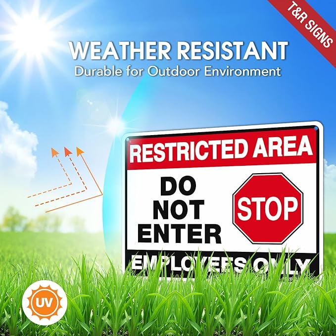 T&R Restricted Area Do Not Enter, Employees Only Sign - 4 Pack - 10 x 7 Inches Rust Free .040 Aluminum - UV Protected, Waterproof, Weatherproof and Fade Resistant - 4 Pre-drilled Holes