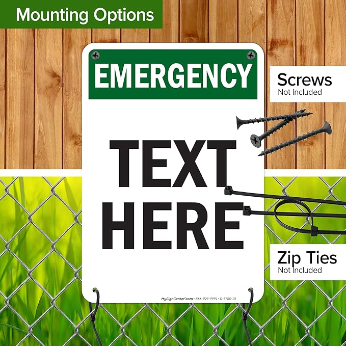 Custom Emergency Sign, OSHA Sign, 7x10 Inches, 55 mil thick HDPE (high density polyethylene), Made in USA by My Sign Center