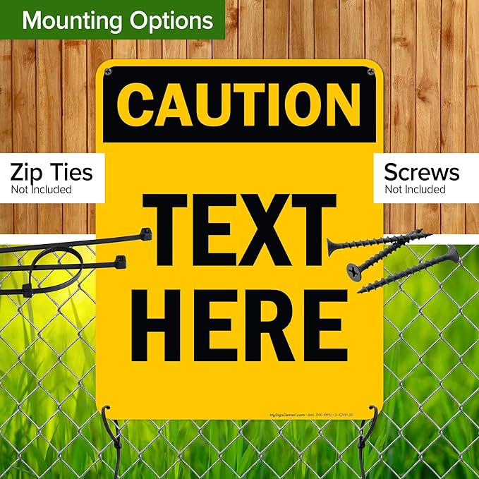 Custom Caution Sign, OSHA Sign, 24x30 Inches, 55 mil thick HDPE (high density polyethylene), Made in USA by My Sign Center