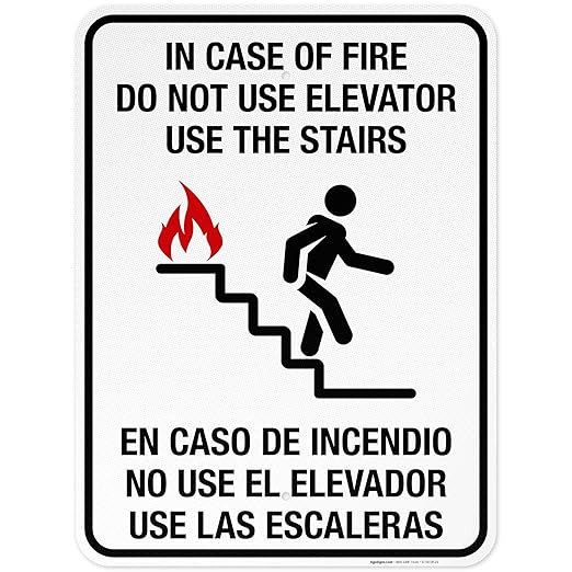 in Case of Fire Do Not Use Elevator Use The Stairs Bilingual Sign, Fire Safety Sign, 18x24 Inches, 3M EGP Reflective .080 Aluminum, Fade Resistant, Indoor/Outdoor Use, Made in USA