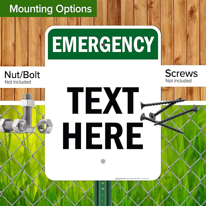 Custom Emergency Sign, OSHA Sign, 18x24 Inches, Rust Free .063 Aluminum, Fade Resistant, Made in USA by My Sign Center
