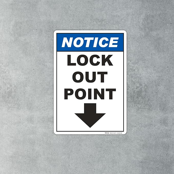 Brimar - 7" x 10" - Notice Lock Out Point Sign - 3.5 Mil InfiniStick™ Vinyl Label - Easy Installation - Versatile Use