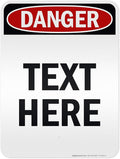 Custom Danger Sign, OSHA Sign, 18x24 Inches, 3M EGP Reflective, Rust Free .080 Aluminum, Fade Resistant, Made in USA by My Sign Center