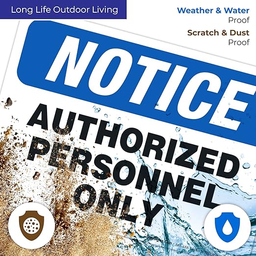 Authorized Personnel Only Sign, 10x7 Inches, Rust Free .040 Aluminum, Fade Resistant, Made in USA
