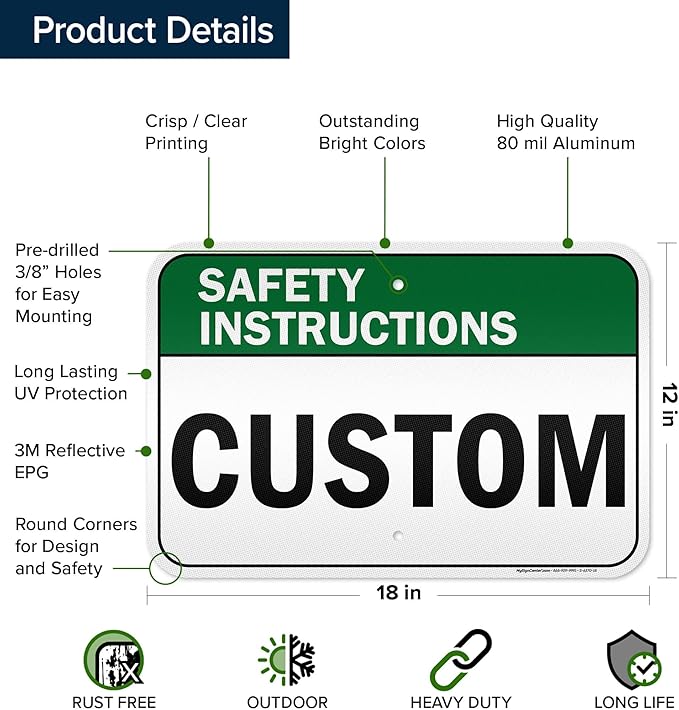 Custom Safety Instructions Sign, Ansi Sign, Osha Compliant, 12x18 Inches, 3M EGP Reflective, Rust Free .063 Aluminum, Fade Resistant, Made in USA by My Sign Center