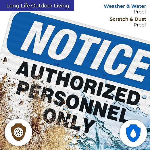 Authorized Personnel Only Sign, 12x18 Inches, 3M EGP Reflective .063 Aluminum, Fade Resistant, Easy Mounting, Indoor/Outdoor Use, Made in USA