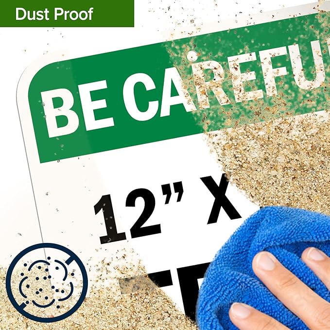 Custom Be Careful Sign, OSHA Sign, 12x16 Inches, Post Holes, Rust Free .040 Aluminum, Fade Resistant, Indoor/Outdoor Use, Made in USA by My Sign Center